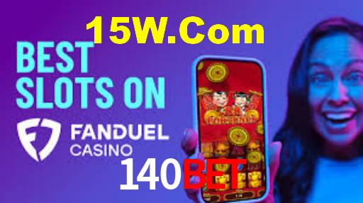 140 Bet